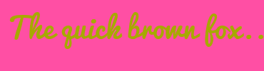 Image with Font Color A7A900 and Background Color FF4FA4